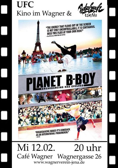 Rotzfrech Cinema x Planet B-Boy